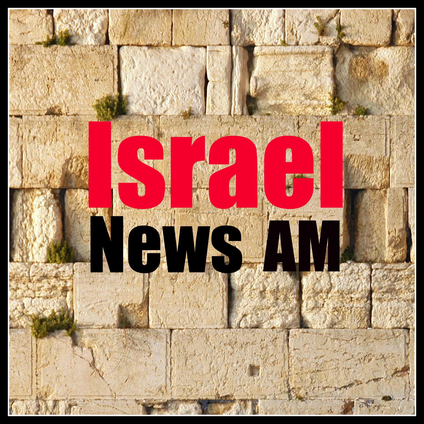 Israel News for 5-20-2024